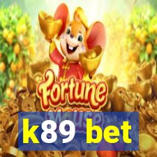 k89 bet